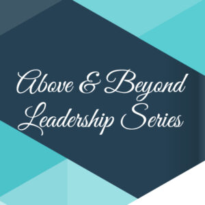 Above and Beyond - Feature Image